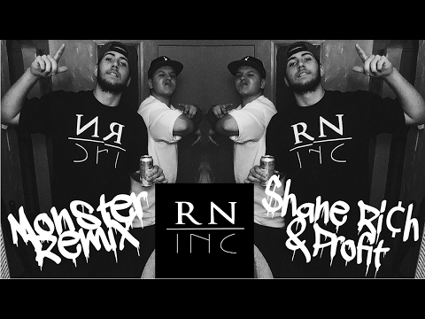 Monster Remix - $hane Ri¢h & Profit