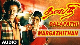 Thalapathi Movie Songs  Margazhithan Song  Rajanik