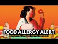 Food Allergy Alert: Is Your Body Trying to Tell You Something?