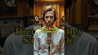 Say You Do - Dierks Bentley (Lyrics) #dierksbentley #englishsongs #romanticsong #classicsongs #music