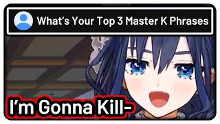 Chat: "What’s Your Top 3 Master K Phrases", Kronii:【Hololive EN】