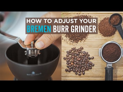HOW TO | Adjust your BREMEN burr coffee grinder for fine & coarse ground coffee