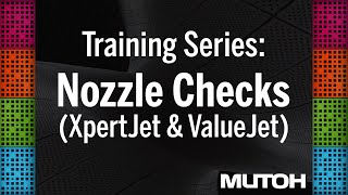 How to perform a Nozzle Check on Mutoh ValueJet and XpertJet Printers