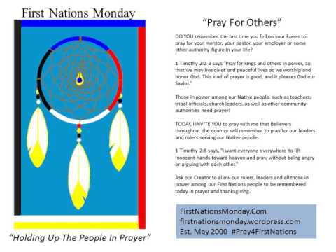 Pray For Others: A First Nations Monday Prayer Point