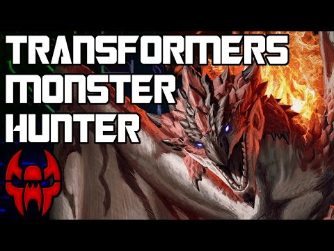 The Best Idea For Transformers Monster Hunter