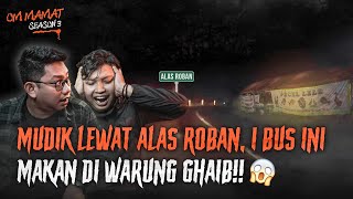 Download lagu SKIP KALO TAKUT!! CERITA HOROR MUDIK TERSERAM!! 1 BUS MOGOK DI ALAS ROBAN #OMMAMAT mp3