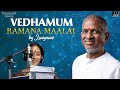 Vedhamum Ramana Maalai By Isaignani Ilaiyaraaja Devotional Songs Ilaiyaraaja Official