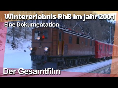 So war die RhB vor 25 Jahren (103 Minuten)