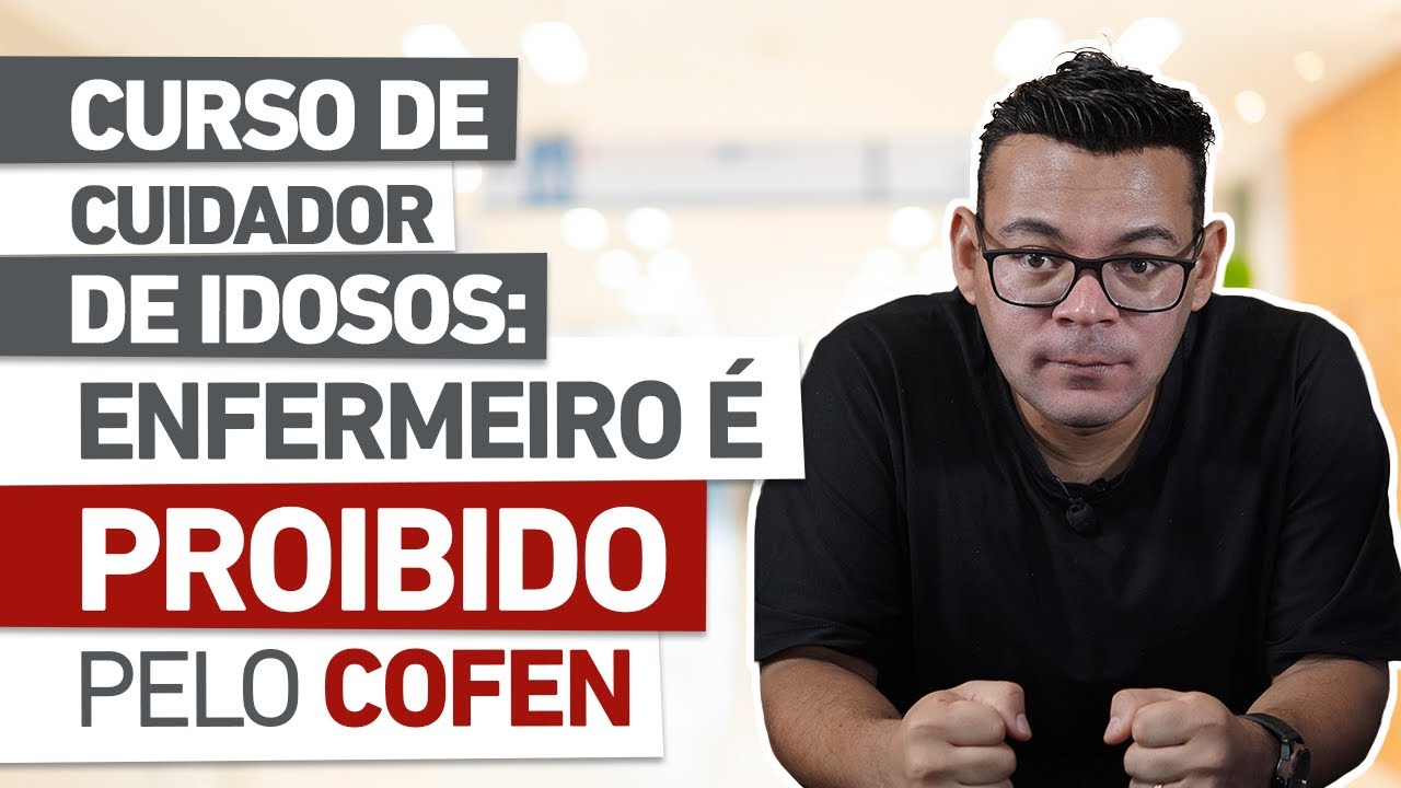 COFEN PROIBE ENFERMEIRO DE MINISTRAR CURSO | Cuidador de idosos