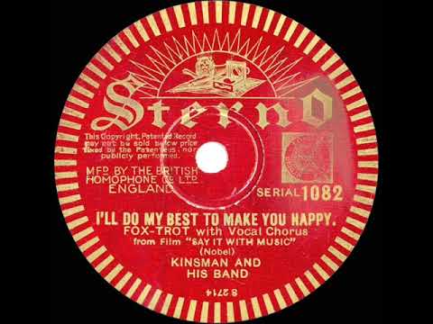 1932 Tommy Kinsman - I'll Do My Best To Make You Happy (John Thorne, vocal)