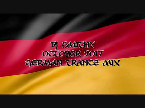 Dj Smithy - October 2017 - German Trance Mix