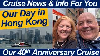 CRUISE NEWS! HONG KONG DAY 1! Star Ferry, Big Bus Tour & Hong Kong Market