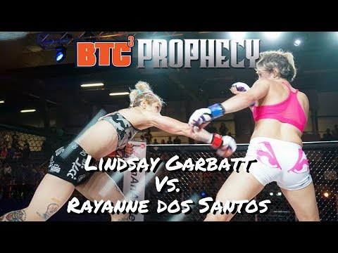 BTC 3: Prophecy | Ringside | Lindsay Garbatt vs Rayanne dos Santos