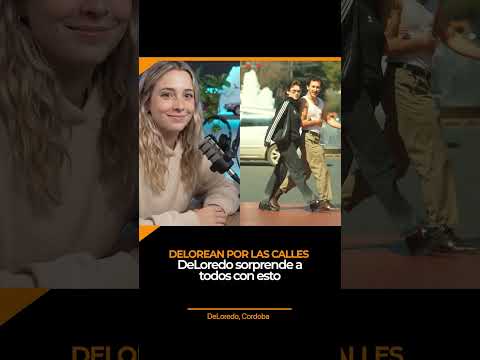 DeLoredo saco el Delorean a las CALLES DE CORDOBA #córdoba #córdobasincorruptos #cba