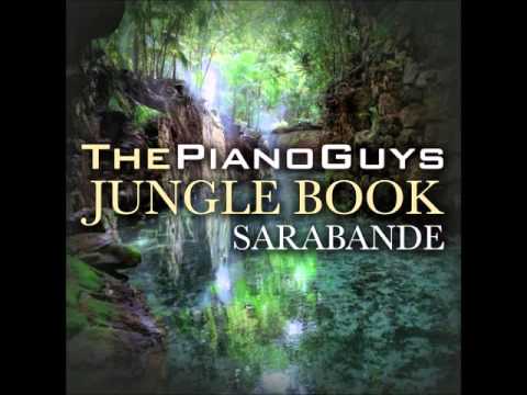The Piano Guys - The Jungle Book / Sarabande