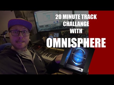 Omnisphere / 20 Minute Track Challenge