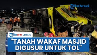 Kesaksian Warga soal Lokasi Kecelakaan Maut Bus di Exit Tol Semarang: Dulunya Tanah Wakaf Masjid