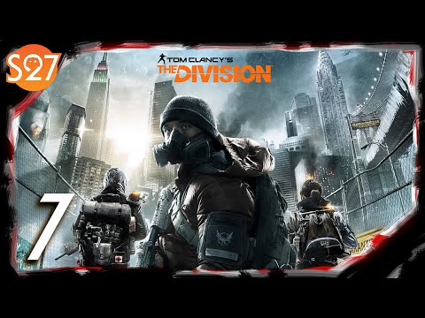 WHERE THE VIRUS STARTED | The Division - Part 7 - HD 1080p 60fps
