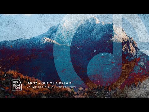 Laroz   Out Of A Dream Original Mix