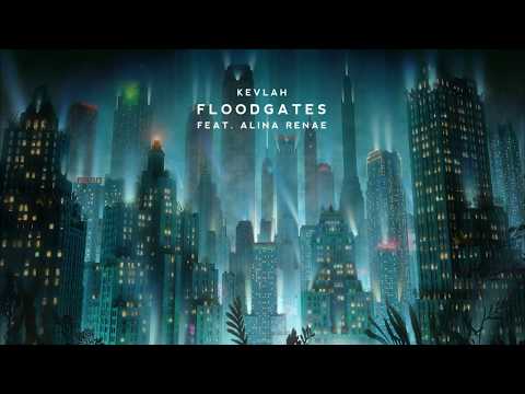 Kevlah - Floodgates (feat. Alina Renae)