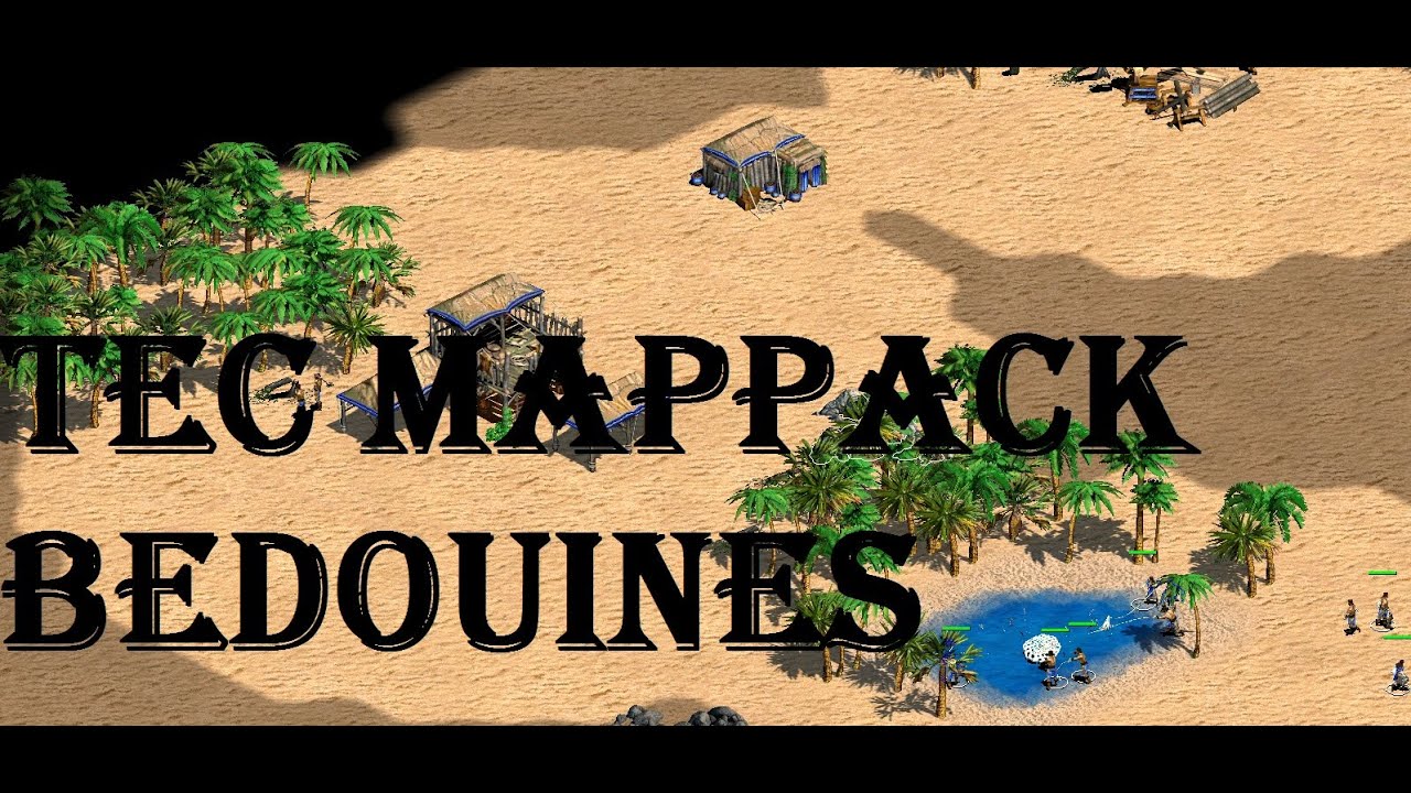 Custom Map Scripts - Bedouines [Age of Empires 2]