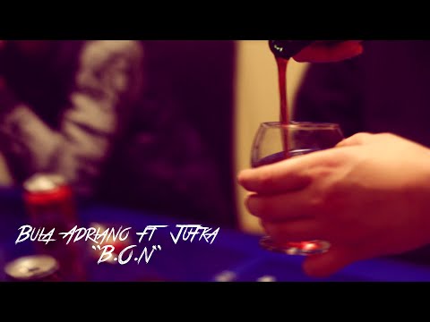 Bula Adriano & Jufka " B.O.N " (Official Video)