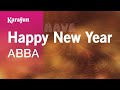 Happy New Year ABBA Karaoke Version KaraFun
