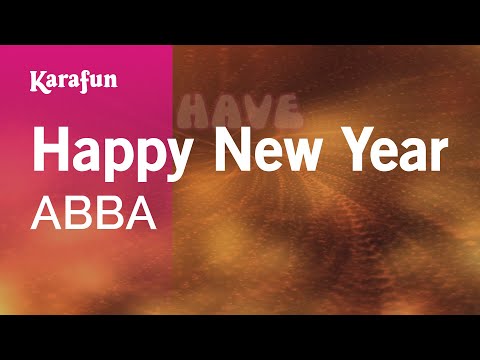 Happy New Year - ABBA | Karaoke Version | KaraFun