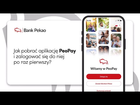Jak pobrać aplikację PeoPay i zalogować się do niej po raz pierwszy?