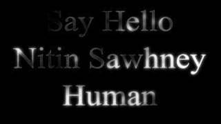 Nitin Sawhney - Say Hello