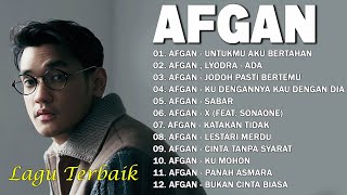 Download lagu Afgan Full Lirik (Full Album) ~ Koleksi Terbaik Afgan ~ Lagu Terpopuler Sepanjang Masa mp3
