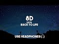 Zayn - Back To Life (8D Audio)