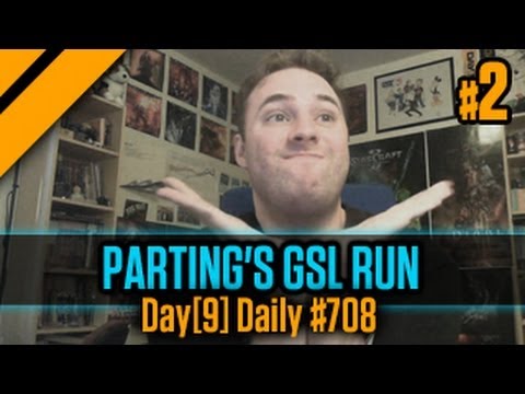 Day[9] Daily #708 - Parting's GSL run P2
