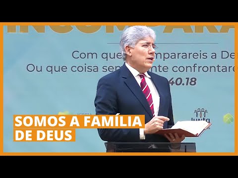 WE ARE THE FAMILY OF GOD - Hernandes Dias Lopes
