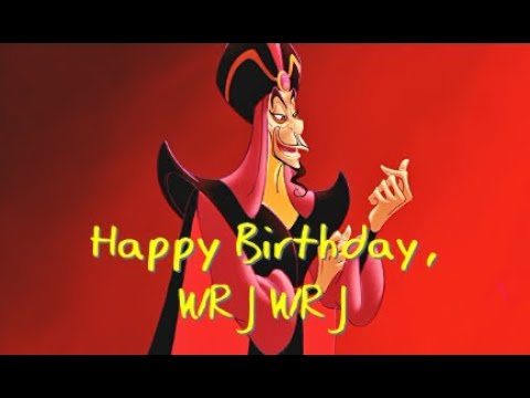 Happy F*cking Birthday from Jafar to WRJ WRJ