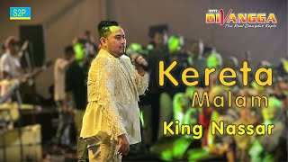 Download lagu KERETA MALAM - NASSAR - OM.DIVANGGA mp3
