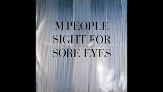 M People – Sight For Sore Eyes (Master Mix)