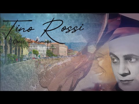 Tino Rossi - Ô Corse, île d'amour (1934)