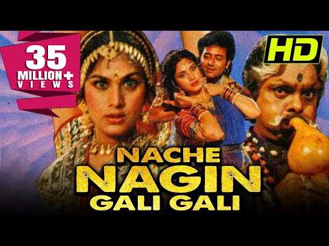 Nache Nagin Gali Gali