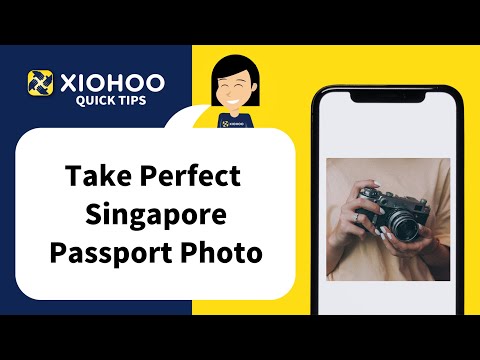 XIOHOO Quick Tips - How to Take a Perfect Singapore Passport Photo