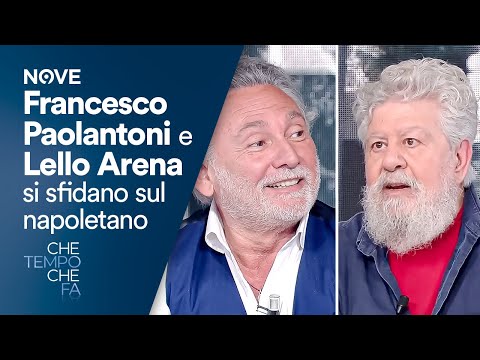 Francesco Paolantoni e Lello Arena si sfidano sul napoletano | Che tempo che fa