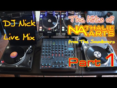 The hits of Nathalie Aarts from The Soundlovers part 1 - Live vinyl mix by DJ Nick