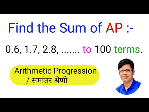 Find the Sum of AP : 0.6, 1.7, 2.8,..... to 100 terms
