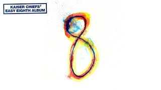 Kaiser Chiefs - Sentimental Love Songs (Official Audio)