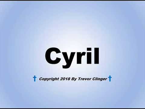 How To Pronounce Cyril