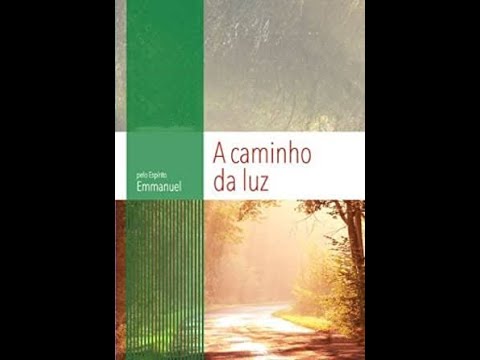 A Caminho da Luz -  Áudio Livro