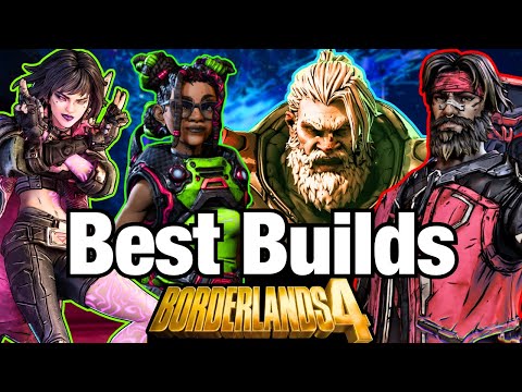 BEST BUILD for Each Vault Hunter in Borderlands 4