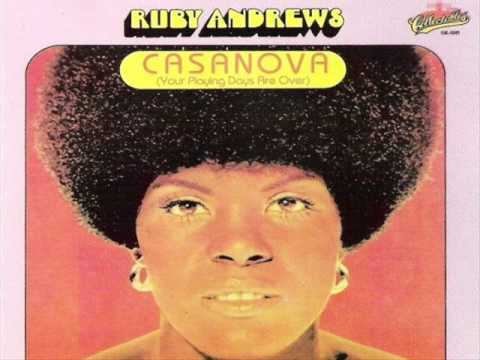 CASANOVA (Your Playing Days Are Over) - Ruby Andrews