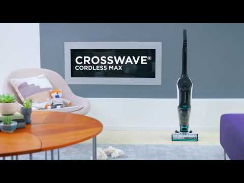 CrossWave® Cordless MAX Feature Overview