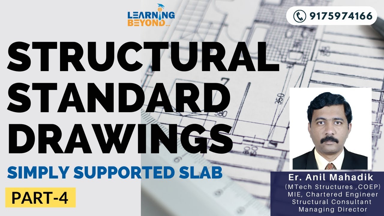 Structural Standard Drawings (Part -4) | Simply supported slab | By Er. Anil Mahadik Sir, Pune